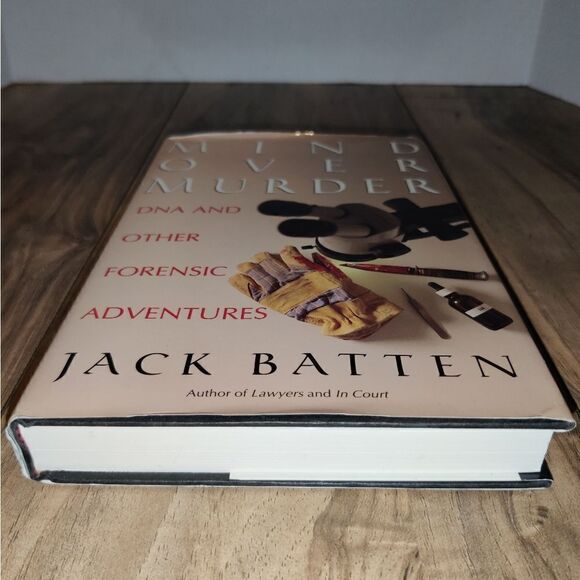 Mind Over Murder: DNA and Other Forensic Adventures by Jack Batten Hardcover. - Picture 2 of 6